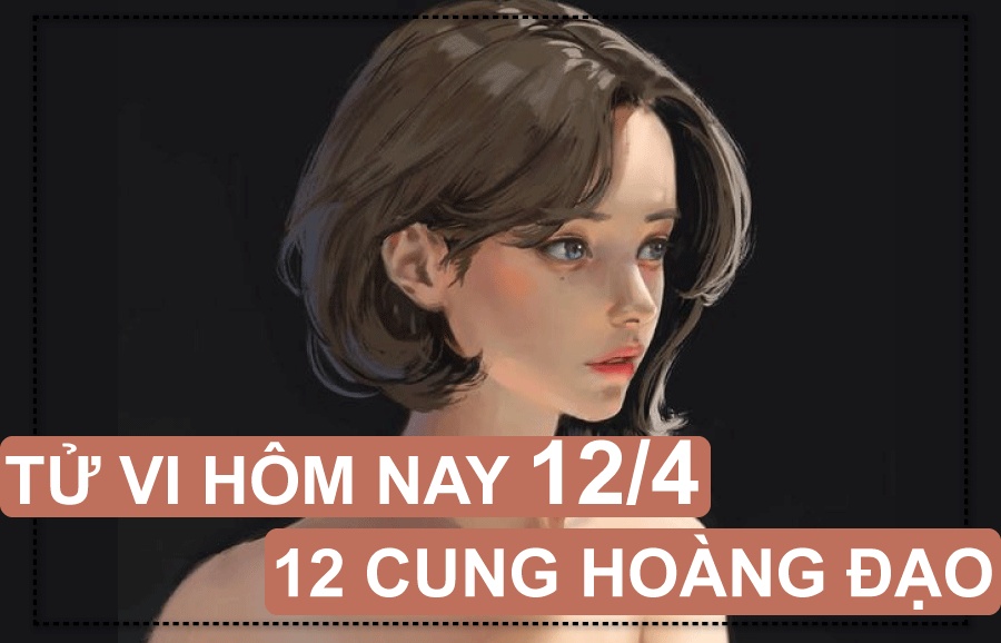 tu vi hom nay 1542019 cua 12 cung hoang dao su tu hoc cach dung day sau vap nga song tu thi phi