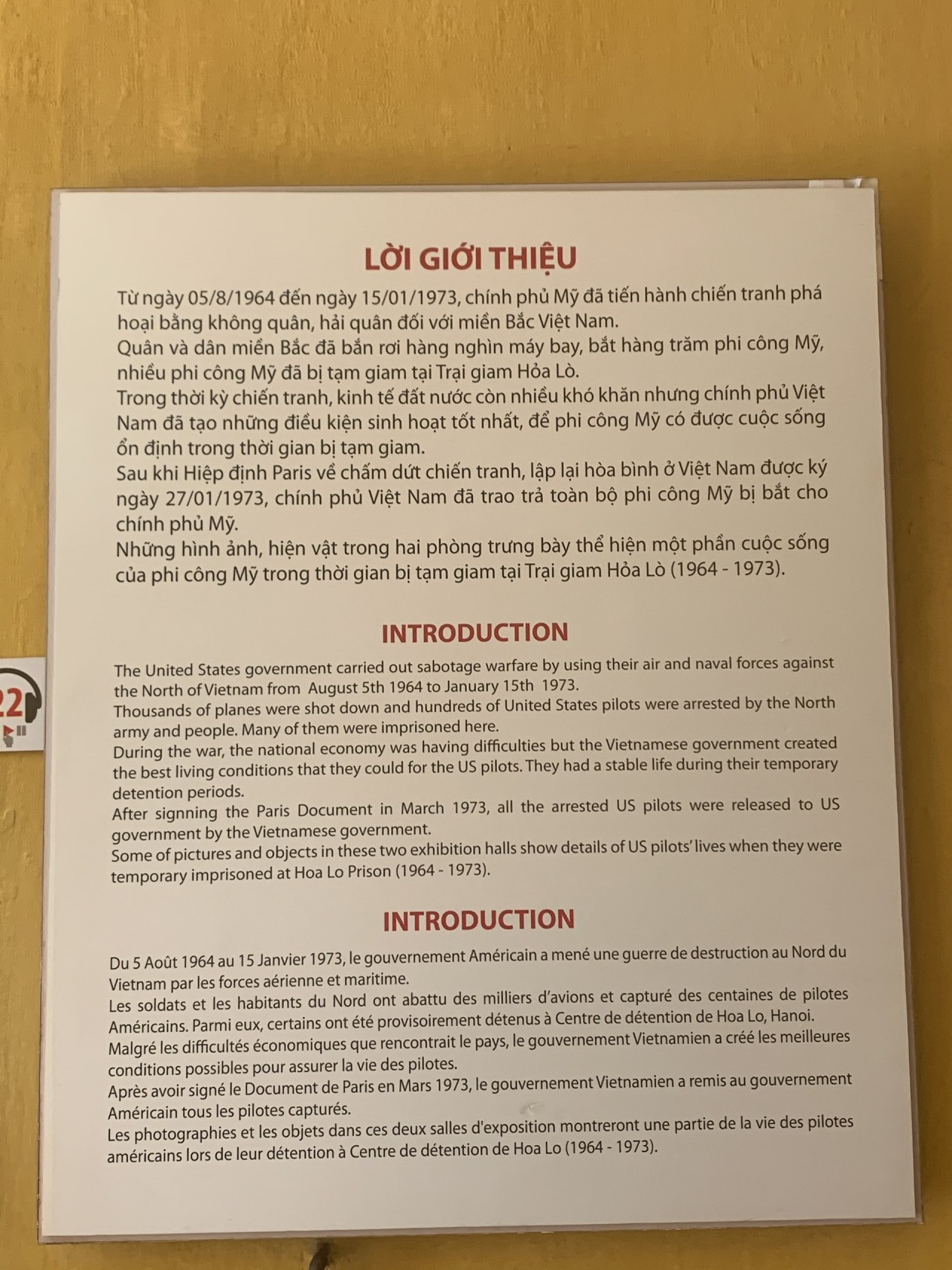 Lời giới thiệu lịch sử của nhà tù Hỏa Lò được đặt ở không gian tham quan đầu tiên