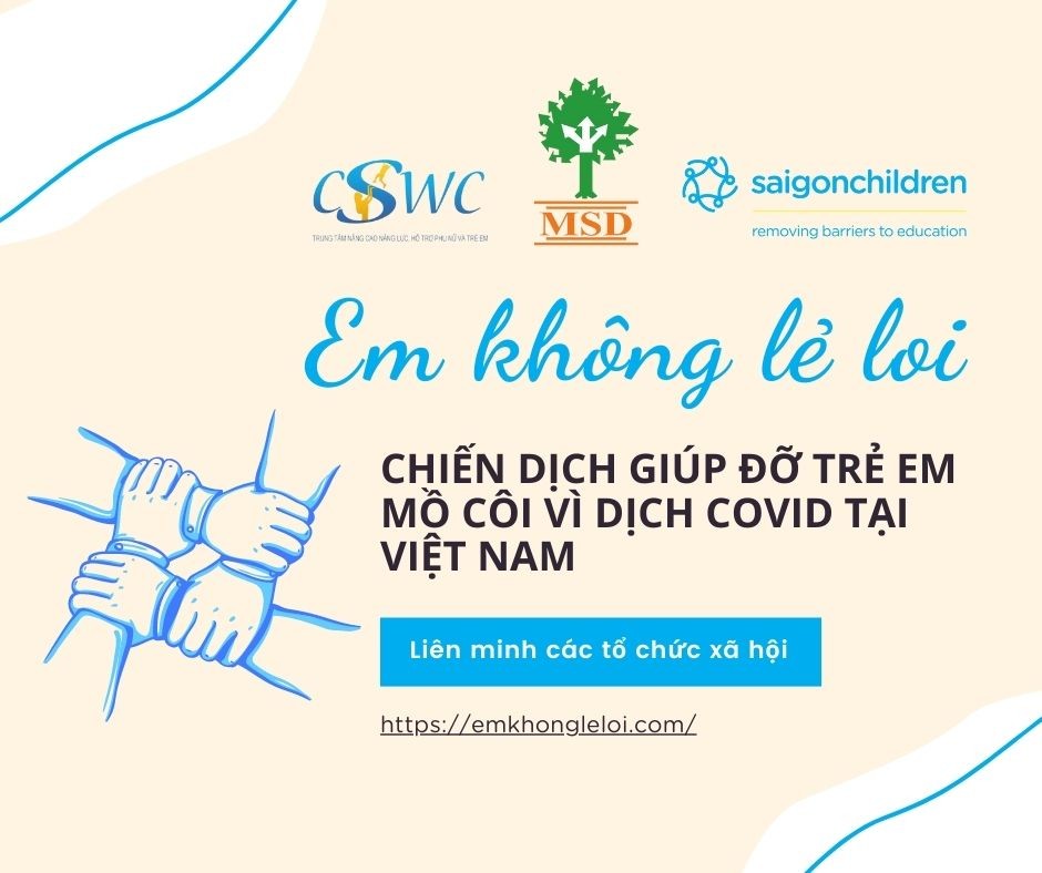 Các tổ chức phi chính phủ tại Việt Nam phối hợp hỗ trợ trẻ em mồ côi vì COVID-19