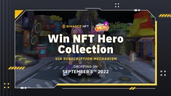 GameFi WIN NFT HERO của TRON sẽ chính thức ra mắt tại Binance NFT Marketplace vào ngày 8/9/2022