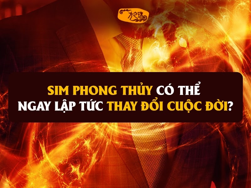 Sim phong thủy - người dùng nói gì sau trải nghiệm thực tế