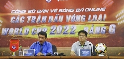 VFF công bố giá vé các trận của ĐTVN trên sân nhà ở vòng loại World Cup