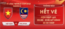 vi sao khong the tiep tuc mua duoc ve tran viet nam vs malaysia