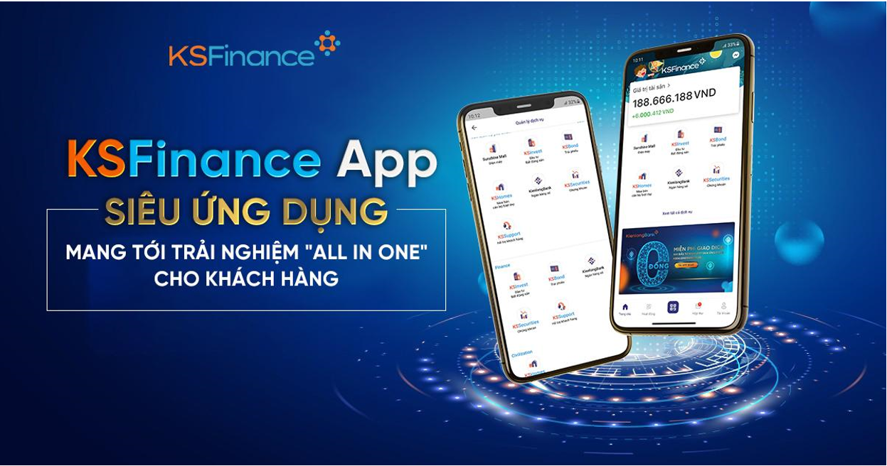 Ứng dụng KSFinance App mang đến một hệ sinh thái các sản phẩm và dịch vụ tài chính, góp phần bổ trợ cho quá trình tư vấn khách hàng của KSF Group