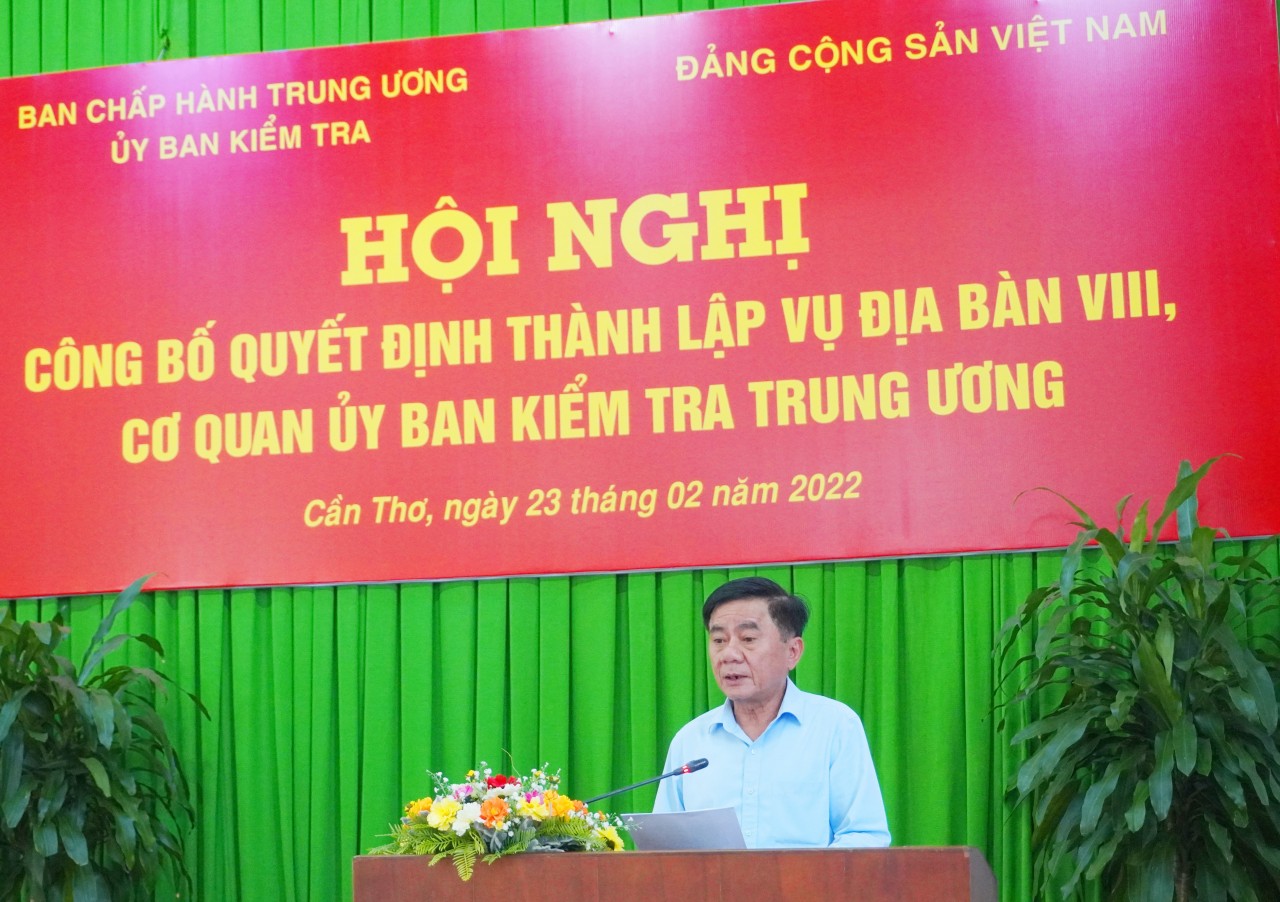 Ủy ban Kiểm tra Trung ương lập Vụ địa bàn VIII tại TP Cần Thơ
