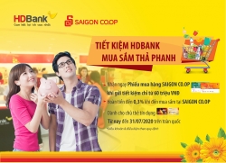 Tiết kiệm HDBank, mua sắm thả phanh