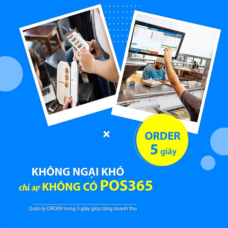 Bí quyết thu về 35.000 khách hàng trong thời điểm Covid-19 của POS365