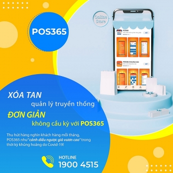 Bí quyết thu về 35.000 khách hàng trong thời điểm Covid-19 của POS365
