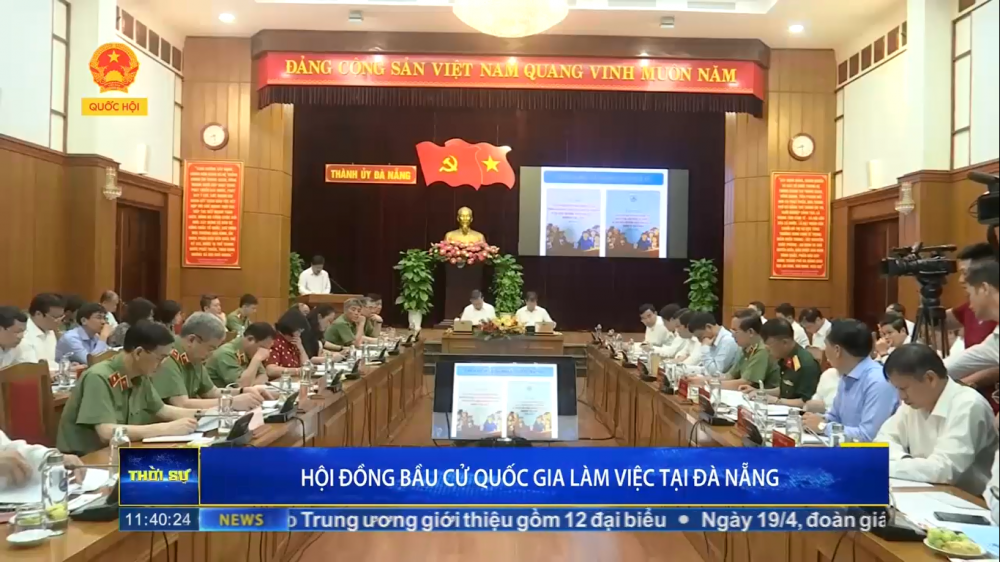 Hội đồng bầu cử Quốc gia làm việc tại Đà Nẵng