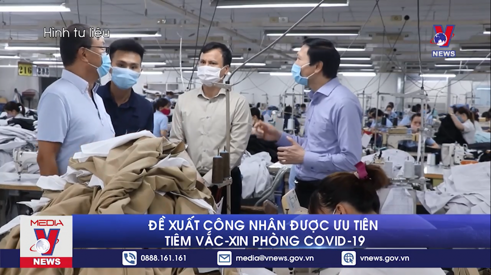 Đề xuất ưu tiên tiêm vaccine COVID-19 cho công nhân lao động