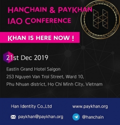 Đồng tiền ảo HanChain bước chân vào thị trường Đông Nam Á