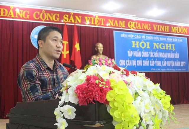 dak lak tap huan cong tac doi ngoai nhan dan cho can bo chu chot cap tinh cap huyen nam 2017