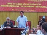 Kinh nghiệm Đổi mới của Việt Nam luôn cổ vũ Venezuela