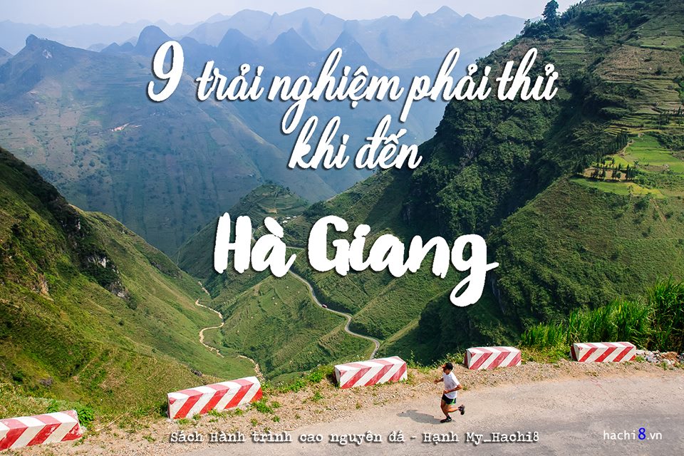 9 trai nghiem thu vi ban khong nen bo qua khi du lich ha giang