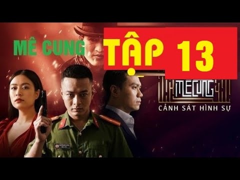 Lịch phát sóng phim "Mê cung": Lam Anh bị Cường Lâm bắt cóc