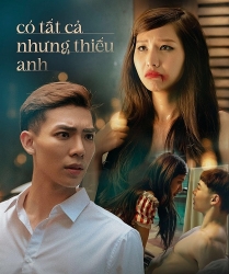 Lời bài hát "Có tất cả nhưng thiếu Anh" - ca sĩ Erik