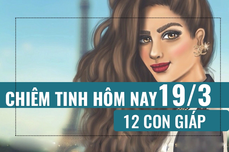 chiem tinh hom nay 1932019 cua 12 con giap tuoi ngo gap rac roi