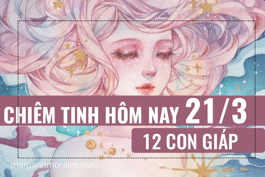 chiem tinh hom nay 2132019 cua 12 con giap tuoi suu gap may