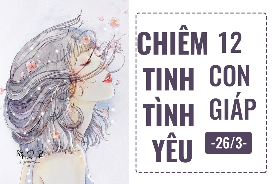 chiem tinh hom nay 263 ve tinh yeu cua 12 con giap tuoi mao thiet thoi