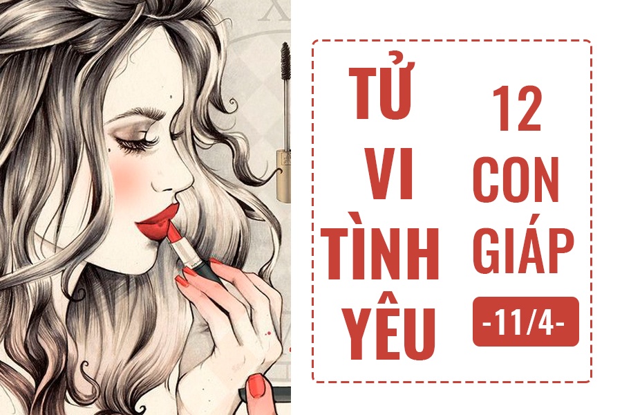 tu vi hom nay 114 ve tinh yeu cua 12 con giap tuoi thin nong nhiet