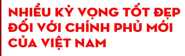 Thế giới đánh giá cao ban lãnh đạo mới của Việt Nam