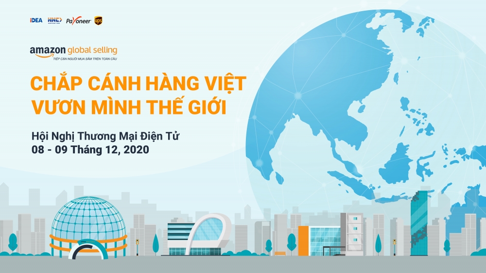 Amazon Global Selling lần đầu tiên tổ chức hội thảo thương mại điện tử trực tuyến tại Việt Nam