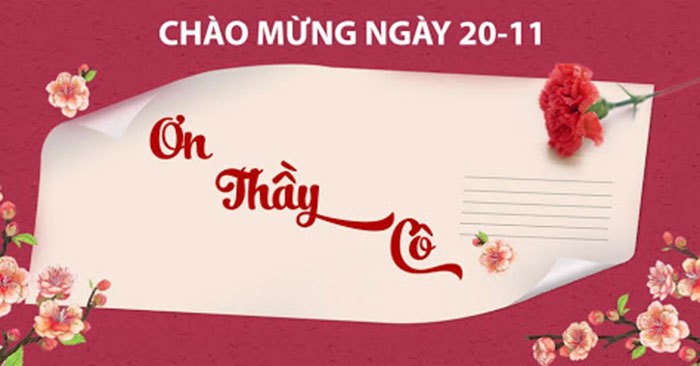 Lời chúc ngày Nhà Giáo Việt Nam 20/11 ý nghĩa cho thầy giáo