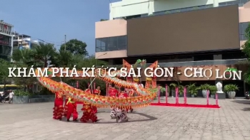 Khám phá TP. Hồ Chí Minh với chương trình 'Ký ức Sài Gòn - Chợ Lớn'