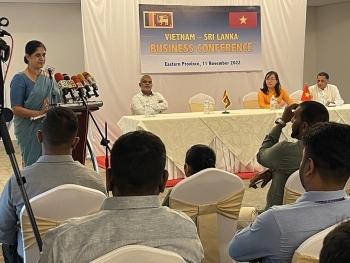 Tìm kiếm, thúc đẩy cơ hội đầu tư, hợp tác trao đổi thương mại Việt Nam-Sri Lanka